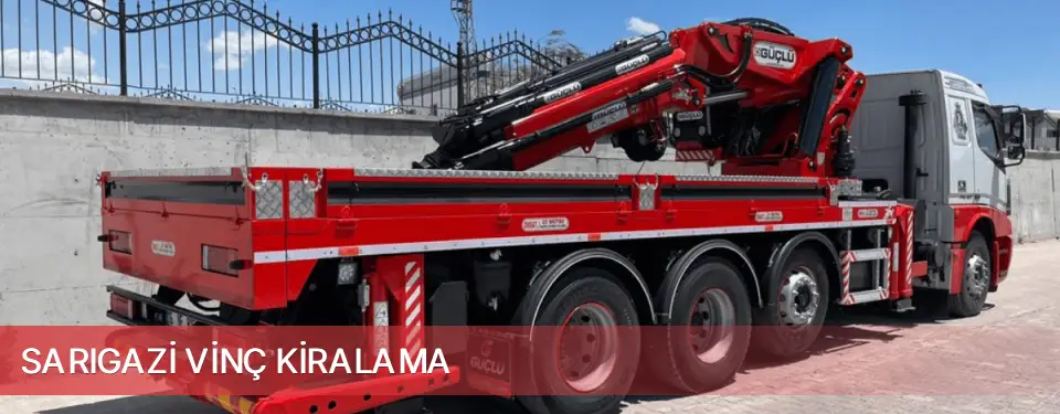 Sarıgazi İlçemi Vinç Kiralama